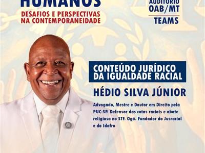 Notícia destaque: OAB-MT promove Conferência com foco no que diz a lei para garantir a Igualdade Racial; inscrições abertas com cotas